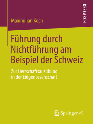 cover image of Führung durch Nichtführung am Beispiel der Schweiz